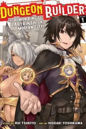 Maou-sama no Machizukuri! Saikyou no Danjon wa Kindai Toshi